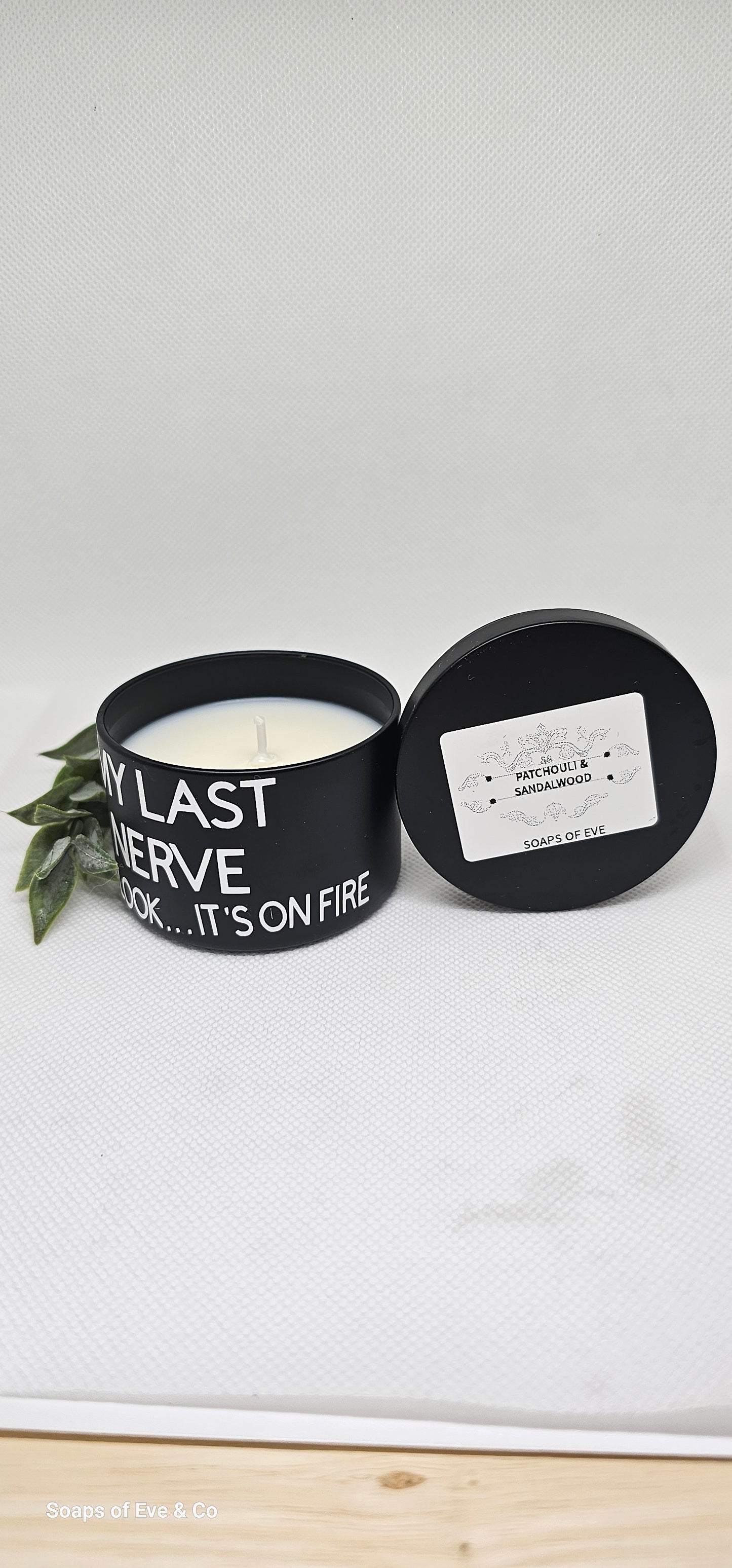 "My Last Nerve" Candle